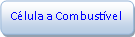 Ret�ngulo de cantos arredondados: C�lula a Combust�vel